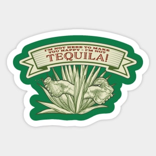 Tequila Makes You Happy Sticker